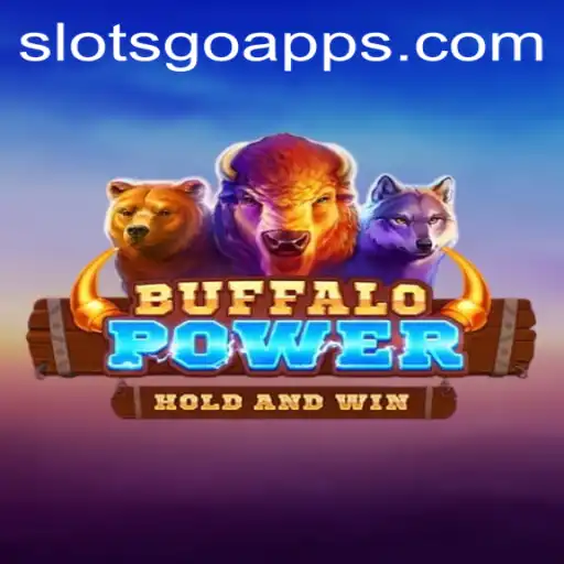 Exploring BuffaloPower: A Comprehensive Guide to the Wild World of Slots Go