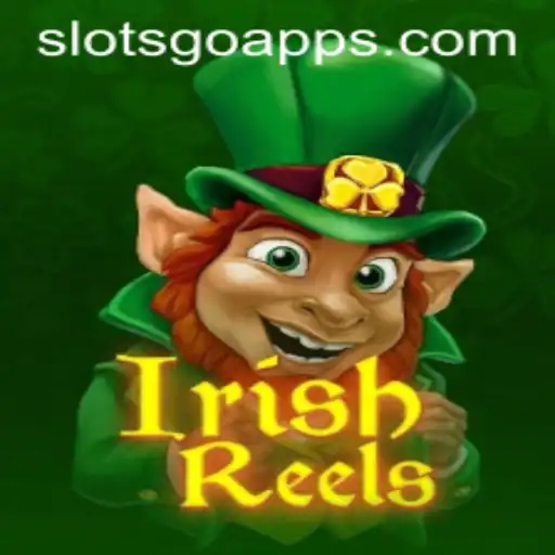 Unveiling the Thrills of IrishReels and the Exciting World of SLOTS GO