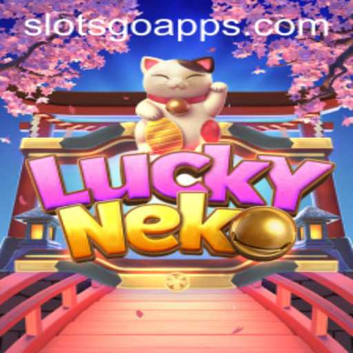 Discover the Excitement of LuckyNeko: A Must-Play Slot Game with SLOTS GO